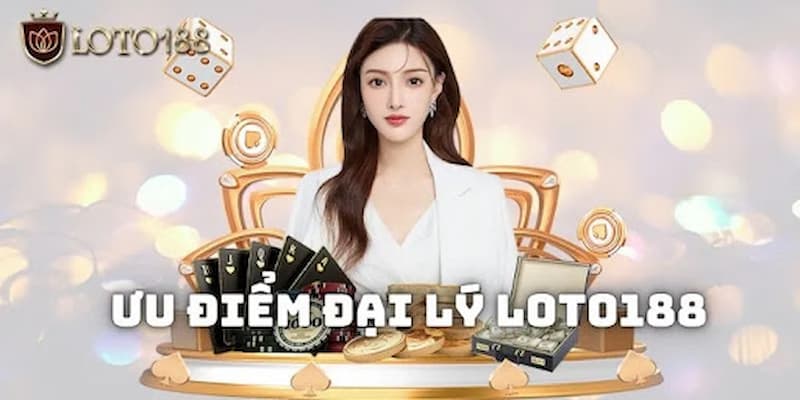 Anh em có thể nhận được lợi ích gì khi làm Đại lý