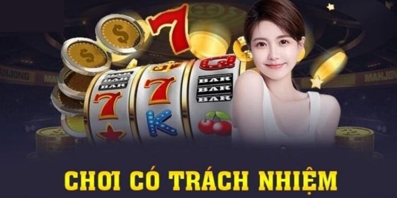 Thế nào là trách nhiệm người chơi và vì sao điều này lại quan trọng?